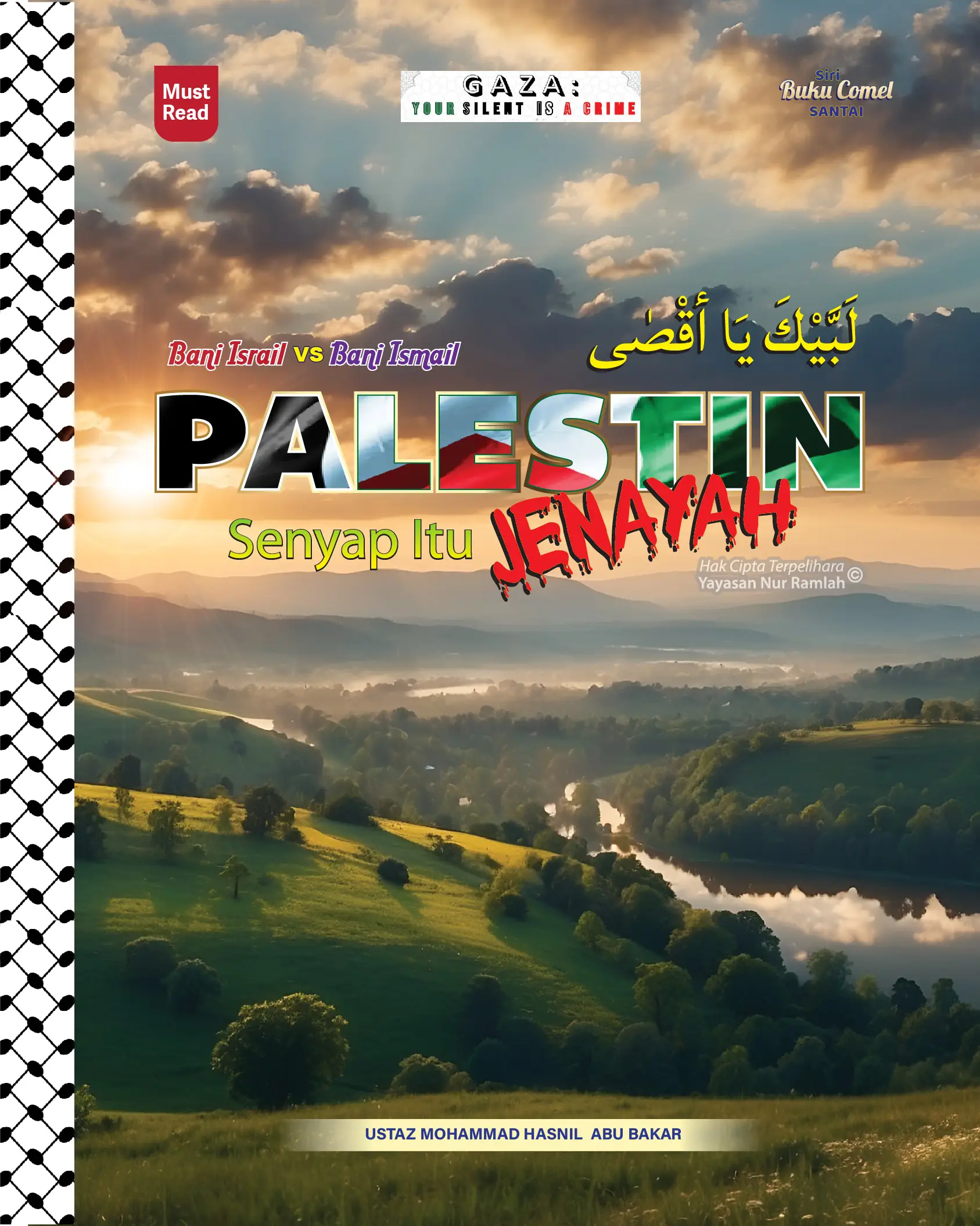 Palestin: Senyap Itu Jenayah